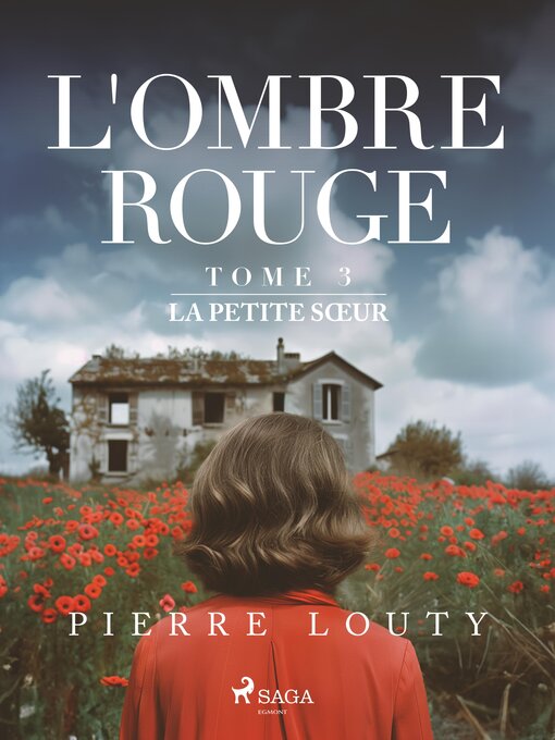 Title details for L'Ombre rouge – T3 by Pierre Louty - Available